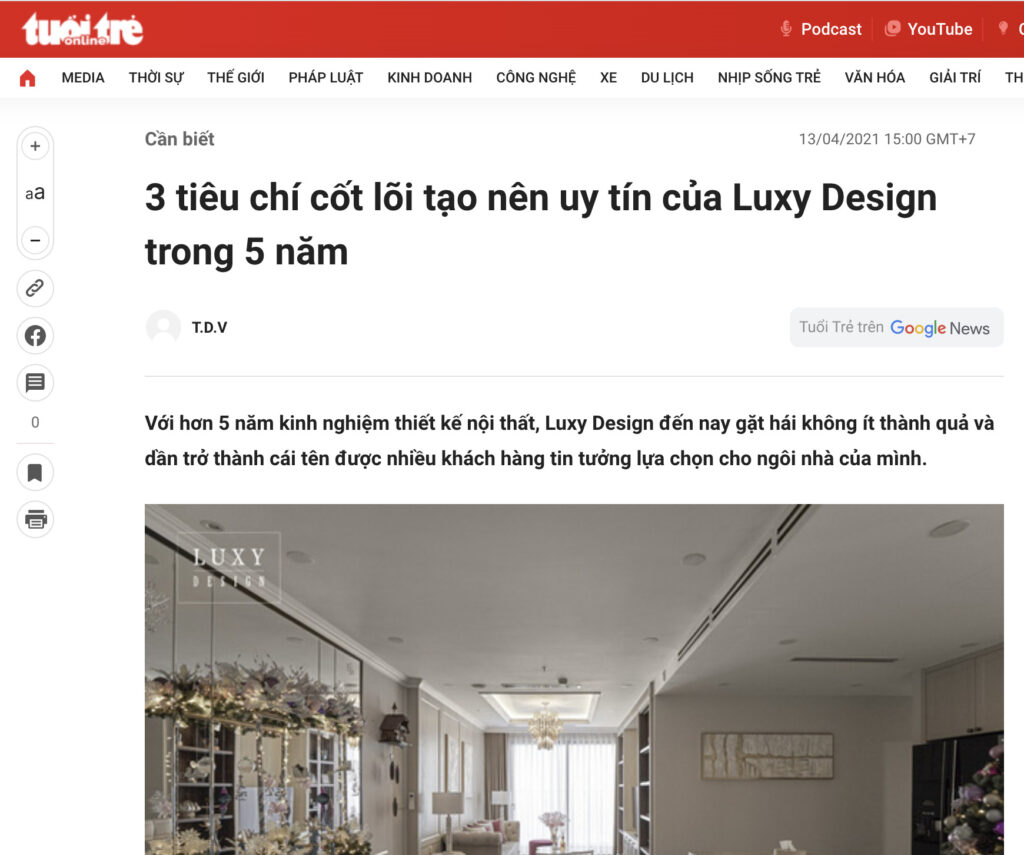 Theo Tuổi Trẻ: Với hơn 5 năm kinh nghiệm thiết kế nội thất, Luxy Design đến nay gặt hái không ít thành quả và dần trở thành cái tên được nhiều khách hàng tin tưởng lựa chọn cho ngôi nhà của mình.